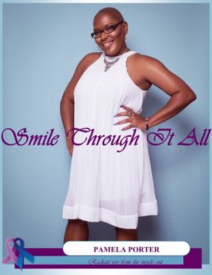 Paperback Smile Through It ALL Book