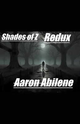 Shades of Z: Redux B0CPRPMGB4 Book Cover