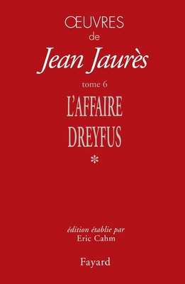 Oeuvres, tome 6: L'Affaire Dreyfus [French] 2213609195 Book Cover