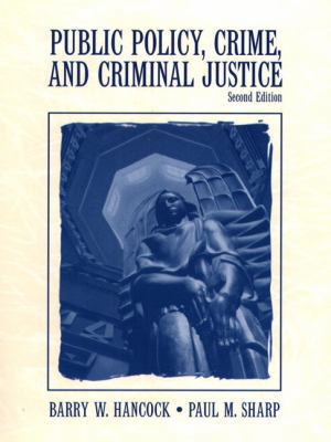 Public Policy, Crime and Criminal Justice - Fun... B000OHXUEW Book Cover