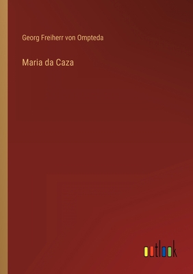 Maria da Caza [German] 3368474049 Book Cover