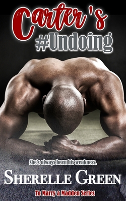 Carter's Undoing B087SCJ4W6 Book Cover