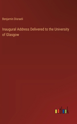 Inaugural Address Delivered to the University o... 3368181858 Book Cover