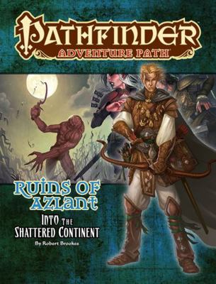 Pathfinder Adventure Path: Into the Shattered C... 1601259727 Book Cover