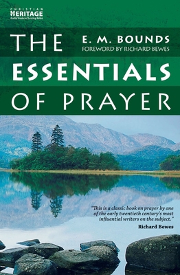 The Essentials of Prayer: Foreword by Richard B... 1845502078 Book Cover