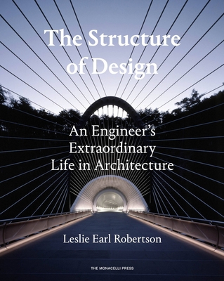 The Structure of Design: An Engineer's Extraord... 1580934293 Book Cover