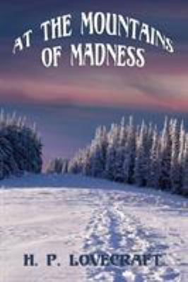 At the Mountains of Madness 1627555765 Book Cover