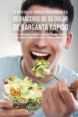 52 Recetas De Comidas Para Ayudarlo a Deshacers... 1540326128 Book Cover