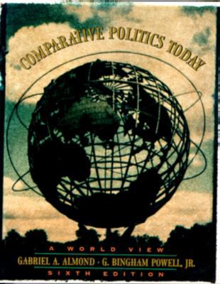 Comparative Politics Today: A World View 0673524744 Book Cover
