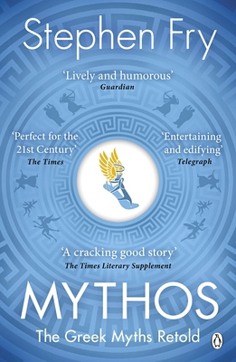 Mythos: The Greek Myths Retold 1405934131 Book Cover