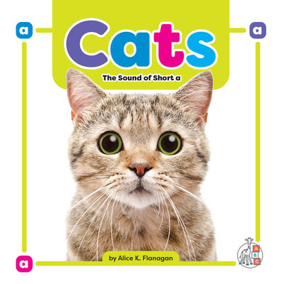 Cats: The Sound of Short a 1645498727 Book Cover