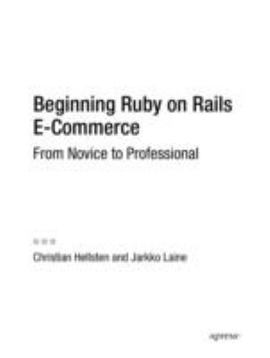 Beginning Ruby on Rails E-Commerce B0049VO3OU Book Cover