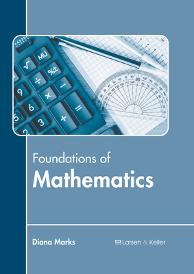 Foundations of Mathematics B0FH64THV2 Book Cover