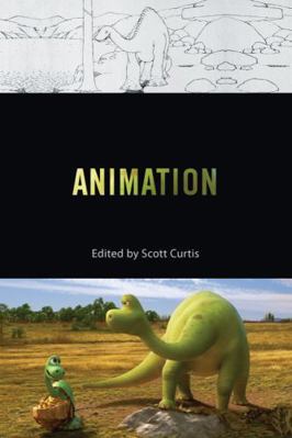 Animation (Behind the Silver Screen Series) 0813570263 Book Cover