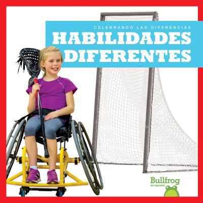 Habilidades Diferentes (Different Abilities) [Spanish] 1620317982 Book Cover