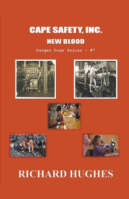 Cape Safety, Inc. - New Blood B0C38FP4CC Book Cover