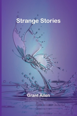 Strange Stories 936299898X Book Cover