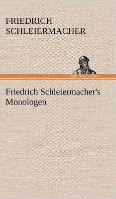 Friedrich Schleiermacher's Monologen [German] 3847261096 Book Cover