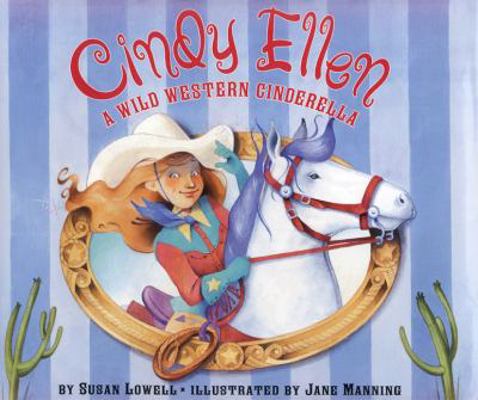 Cindy Ellen: A Wild Western Cinderella 0060274476 Book Cover