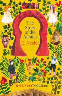 The Story of the Amulet 0349009481 Book Cover