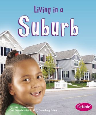 Living in a Suburb 0736850813 Book Cover