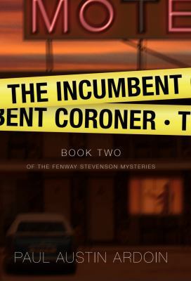 The Incumbent Coroner 1949082032 Book Cover