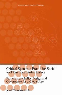 Critical Systemic PRAXIS for Social and Environ... B005YVO9TS Book Cover