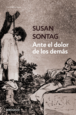 Ante El Dolor de Los Demás / Regarding the Pain... [Spanish] 6073164556 Book Cover