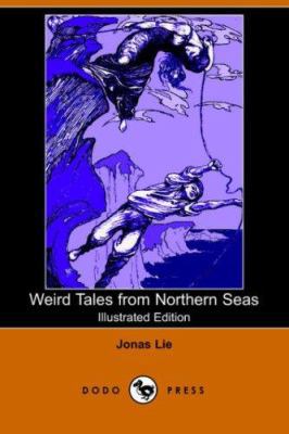 Weird Tales from Northern Seas 140650470X Book Cover