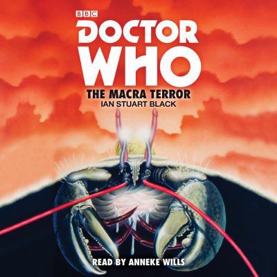 Doctor Who: The Macra Terror: 2nd Doctor Noveli... 1785293877 Book Cover