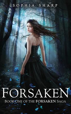 Forsaken (The Forsaken Saga, #1) 1494830957 Book Cover