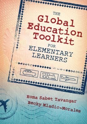 The Global Education Toolkit for Elementary Lea... 1483344185 Book Cover