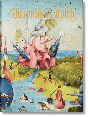 Hieronymus Bosch. the Complete Works [French] 3836526301 Book Cover