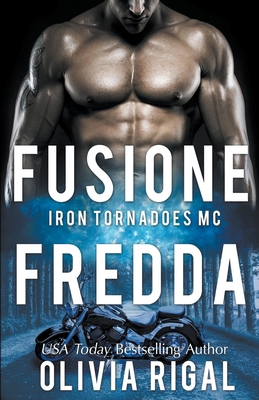 Fusione Fredda [Italian] B0BSR4V17T Book Cover