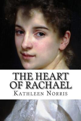 The Heart of Rachael 1502496658 Book Cover