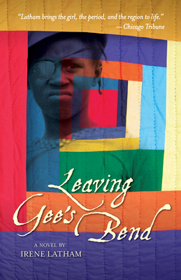 Leaving Gee's Bend 1588383326 Book Cover