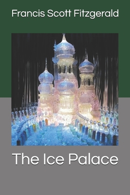 The Ice Palace 1690760184 Book Cover