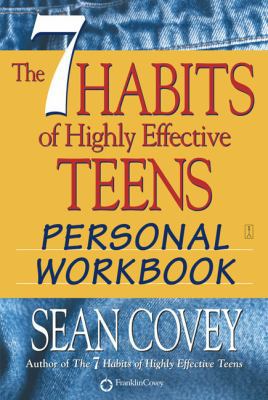 The 7 Habits of Highly Effective Teens: Persona... 0606106421 Book Cover