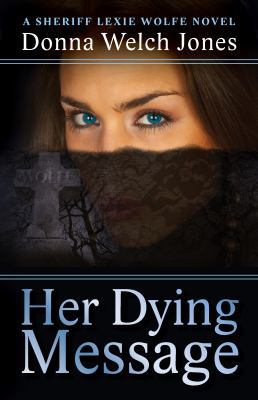 Her Dying Message 0997014814 Book Cover