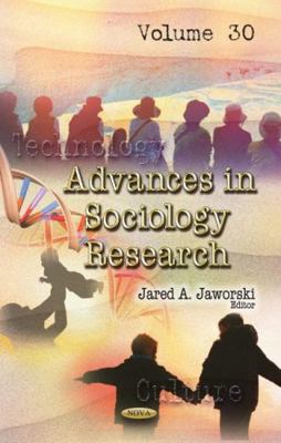 Advances in Sociology Research 1536182990 Book Cover