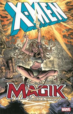 X-Men Magik: Storm & Illyana 0785184554 Book Cover