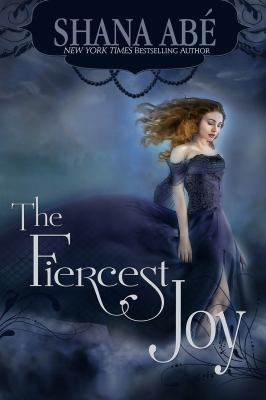 The Fiercest Joy 0998470228 Book Cover