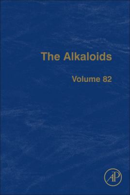 The Alkaloids: Volume 82 0128174811 Book Cover