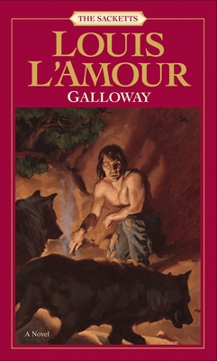 Galloway: The Sacketts 0553276751 Book Cover