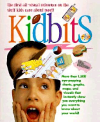 Kidbits: More Than 1,500 Eye-Popping Charts, Gr... 1567111696 Book Cover