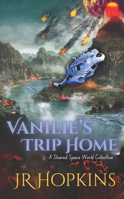 Vanilie's Trip Home: A Shared Space World Colle... B0GYRY4BPW Book Cover