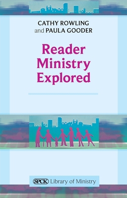 Reader Ministry Explored 0281067406 Book Cover