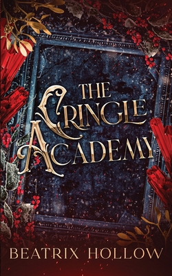 The Cringle Academy: Paranormal Why Choose Romance B08RC33ZXY Book Cover
