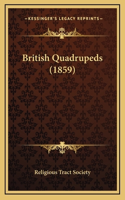 British Quadrupeds (1859) 1164338447 Book Cover