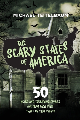 The Scary States of America 173206797X Book Cover